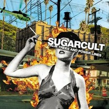 Palm Trees And Power Lines CD Sugarcult picture
