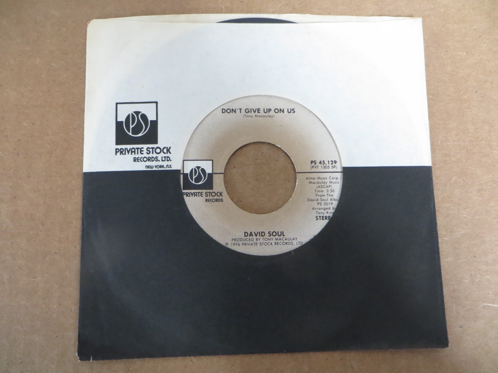 David Soul – Don\'t Give Up On Us - 1976 - Private Stock PS 45,129 7\