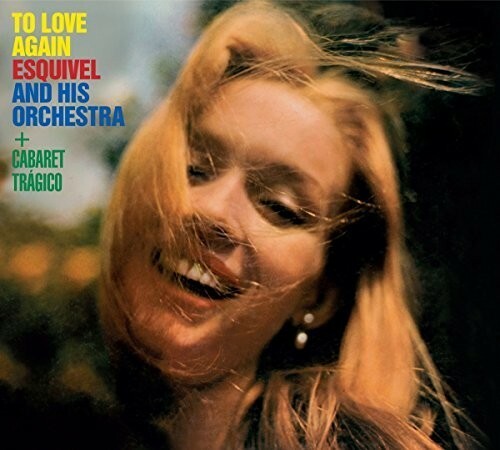 To Love Again / Cabaret Tragico by Esquivel, Juan Garcia (CD, 2017)