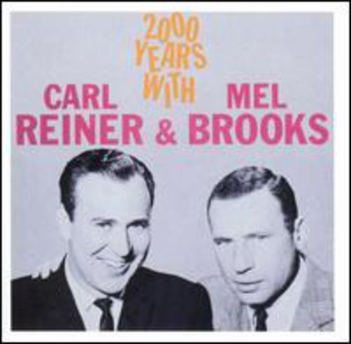 Two Thousand Years with Carl R by Reiner, Carl / Brooks, Mel (CD, 1995)