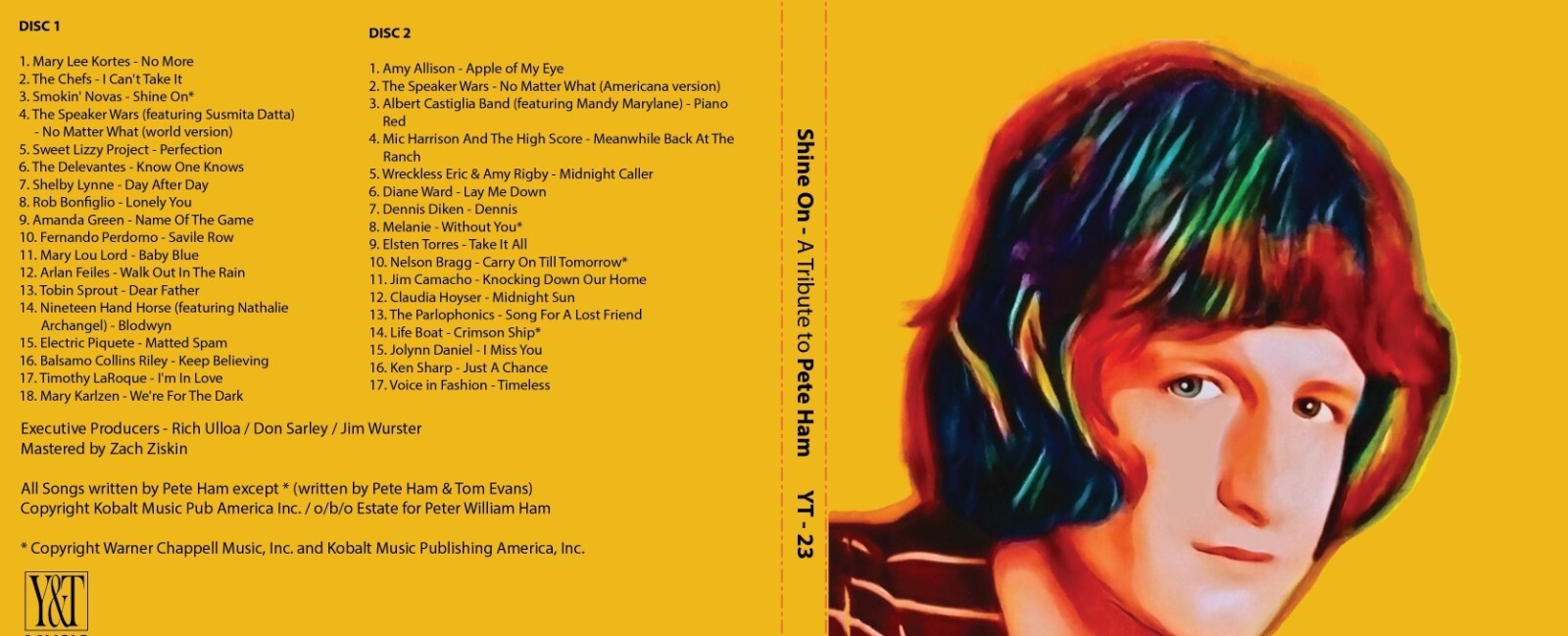 SHINE ON - A TRIBUTE TO PETE HAM - Badfinger - Melanie - Stan Lynch