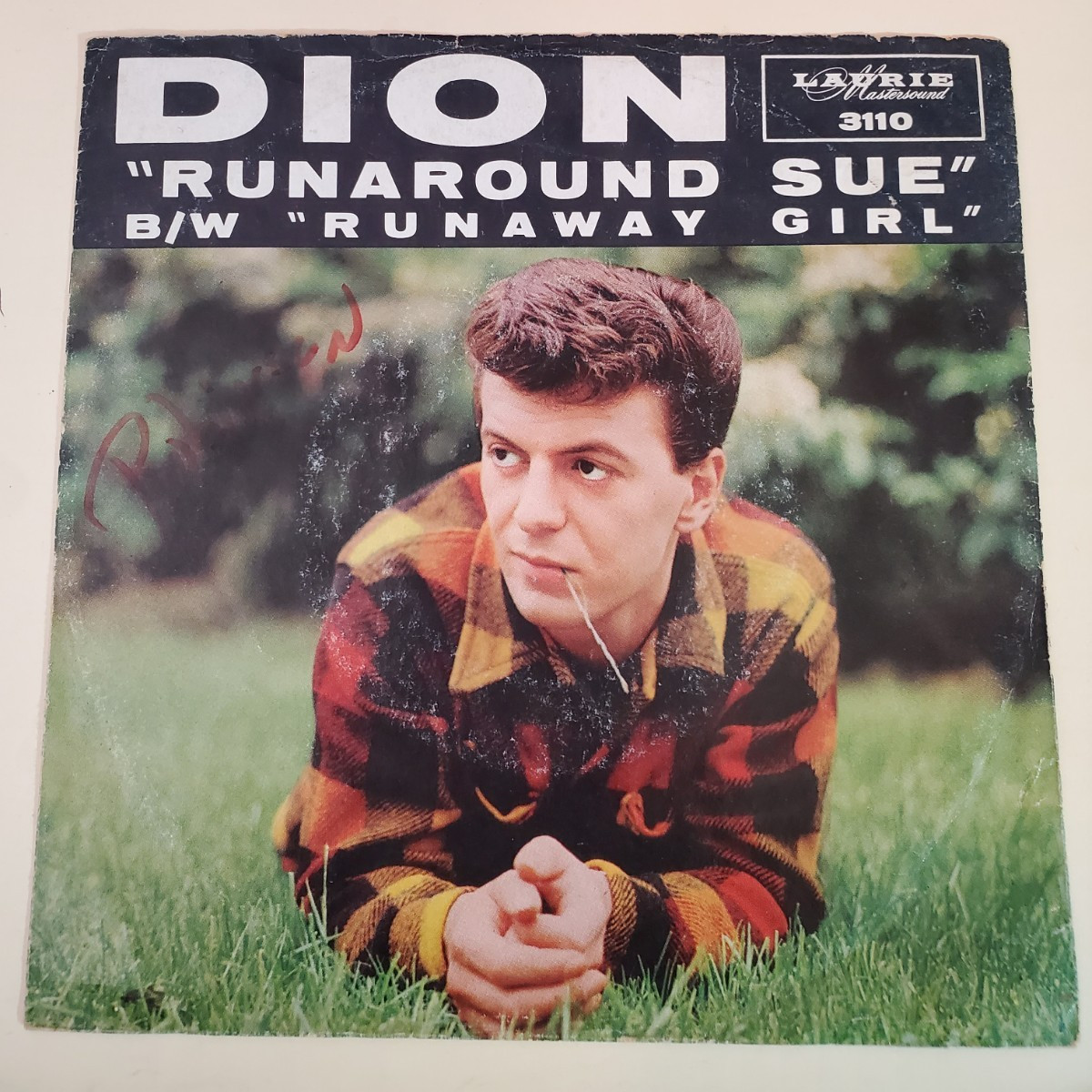 Dion RUNAROUND SUE / RUNAWAY GIRL  (GREAT DOO WOP 45/PS) #3110 PLAYS VG+ TO VG++