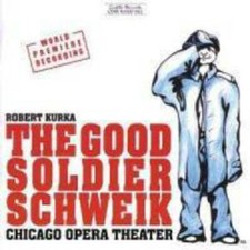 ROBERT KURKA - The Good Soldier Schweik - CHicago Opera Theater 2 DISCS CD NEW picture