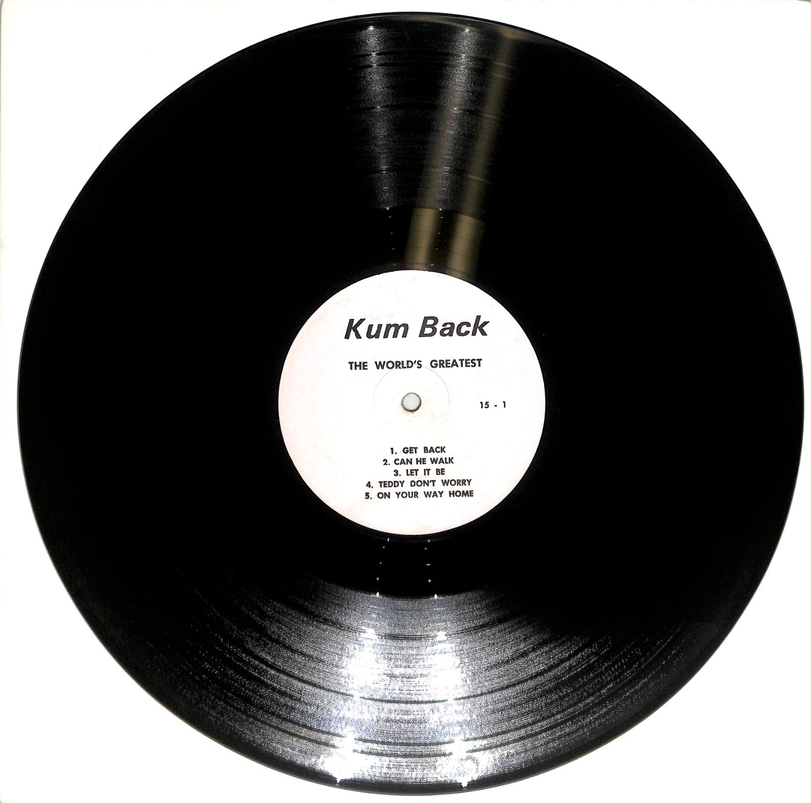 The Beatles – Kum Back 1970 The World's Greatest 15-1/15-2 Early Collector's LP