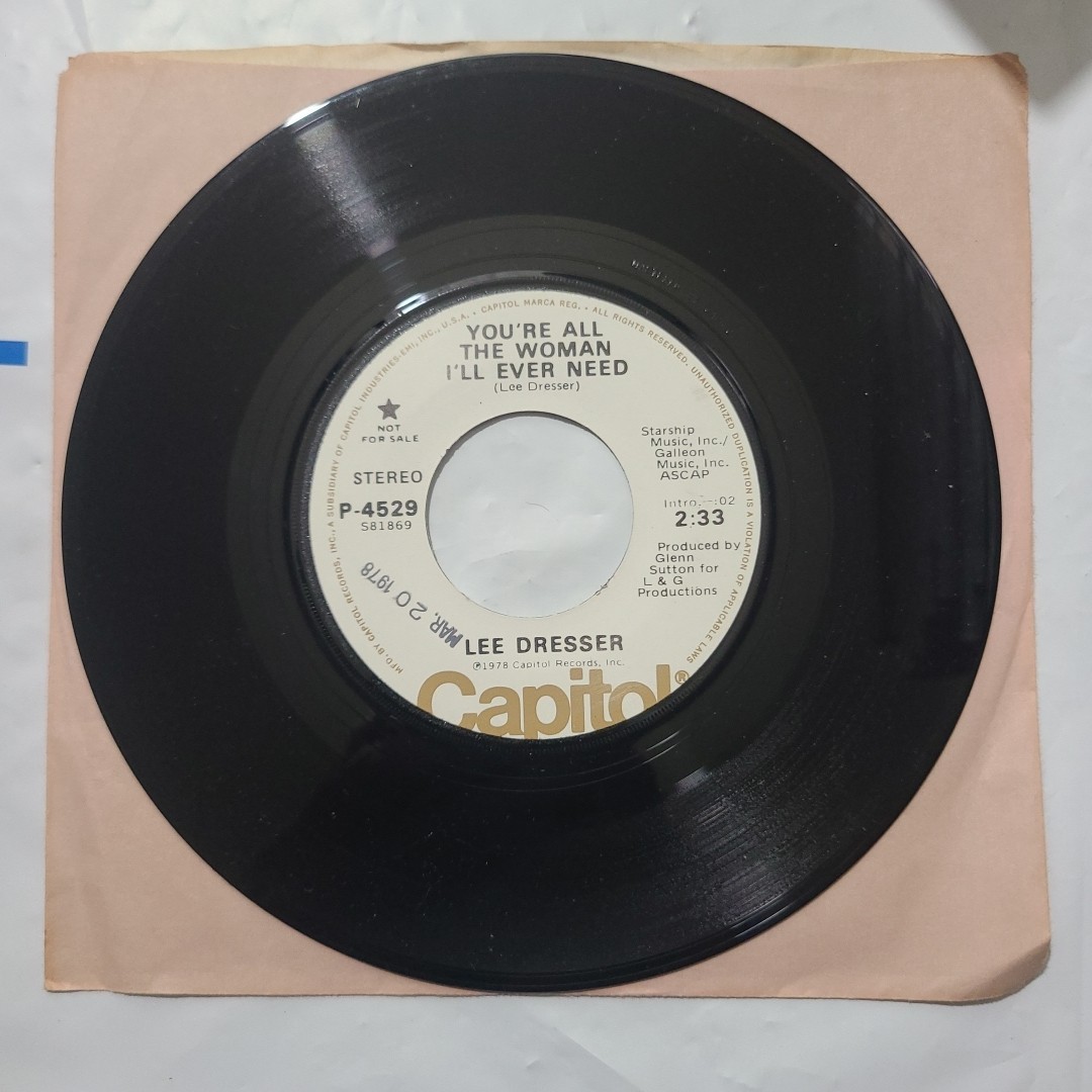 Lee Dresser ~You\'re All The Woman I\'ll Ever Need/ Fallin\' ~Capitol 45 RPM Record