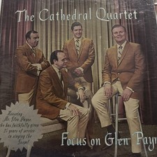 UBER RARE SEALED Cathedral Quartet LP Focus On Glen Payne Hymntone Gospel picture