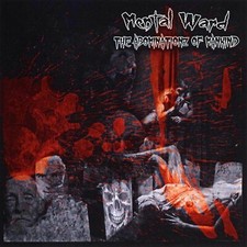 OG Press / Mental Ward The Abominationz of Mankind 2009  Horrorcore KYP Stitchez picture