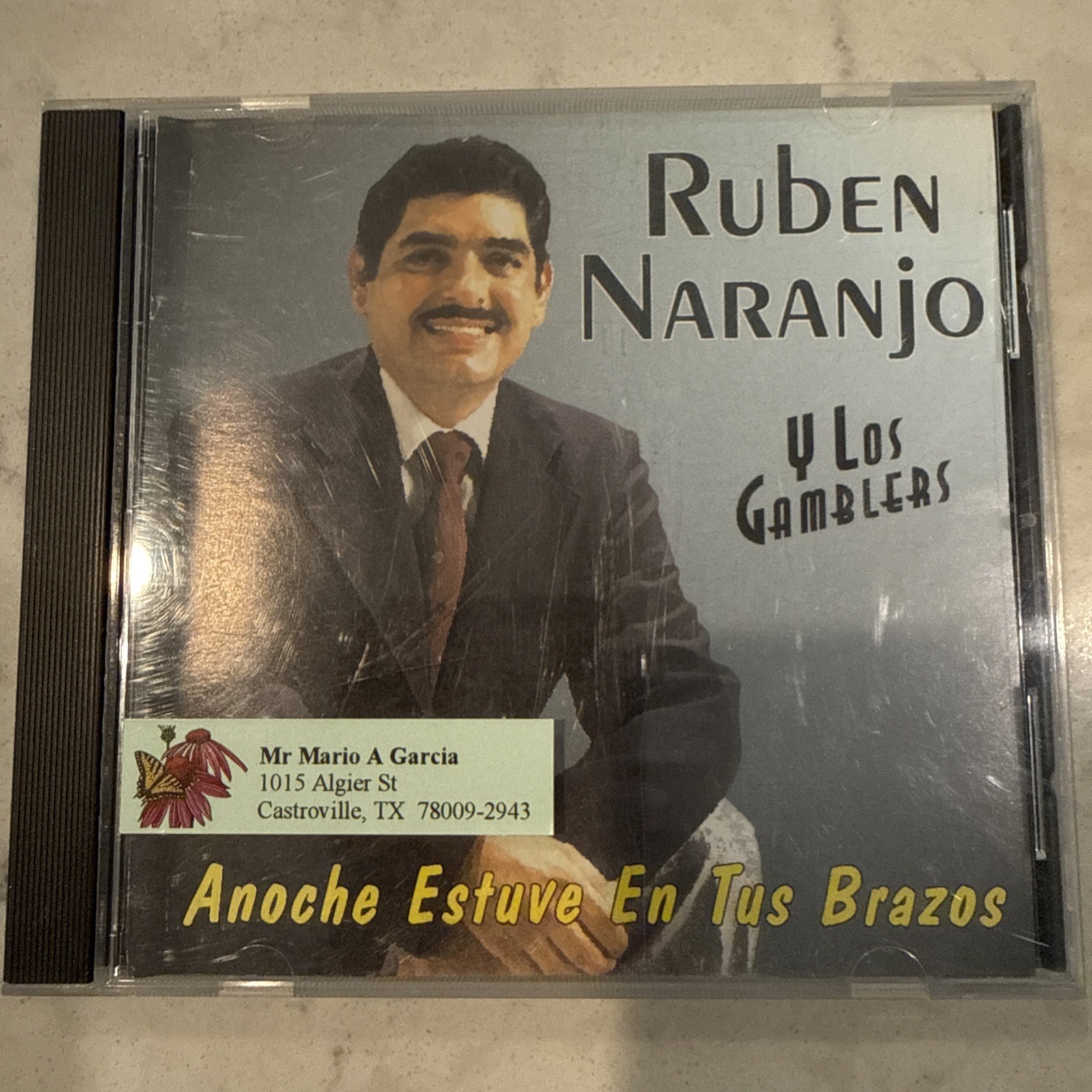 Ruben Naranjo y Los Gamblers Anoche Estuve En Tus Brazos CD Tejano 2000