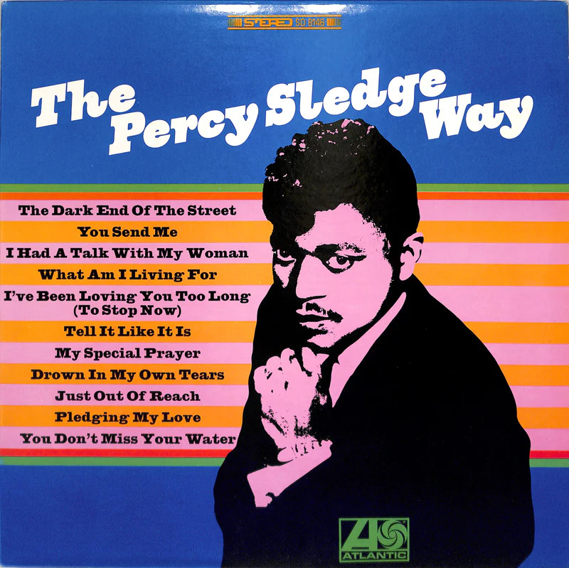 Percy Sledge The Percy Sledge Way LP 1967 Atlantic SD 8146 Stereo Soul R&B EX